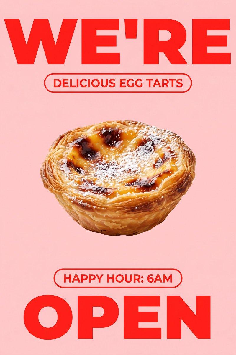 Bold Egg Tart 开业海报